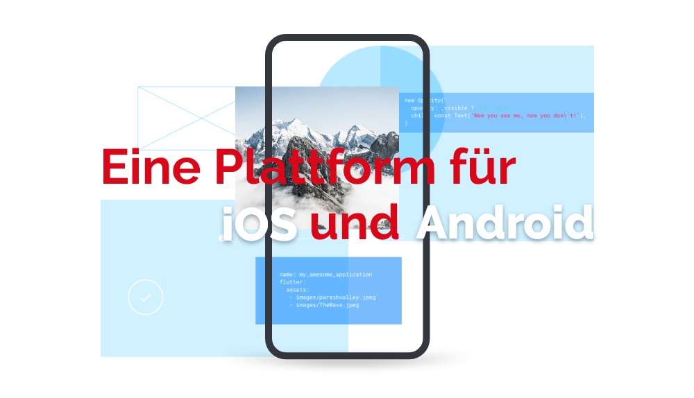 Flutter für Android und iOS