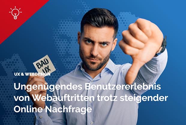 Ungenügendes Benutzererlebnis von Webauftritten